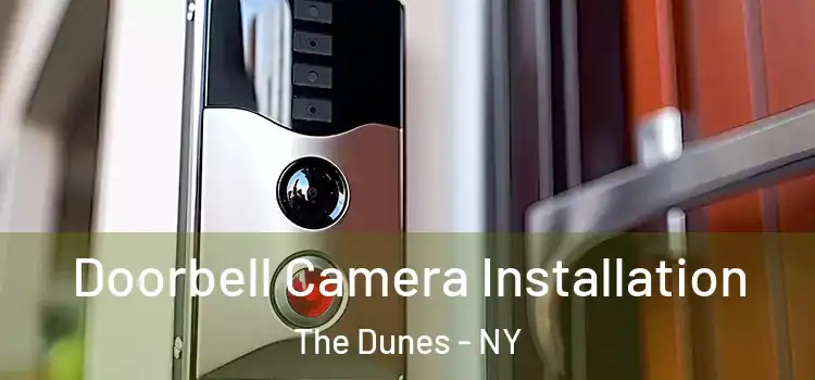  Doorbell Camera Installation The Dunes - NY