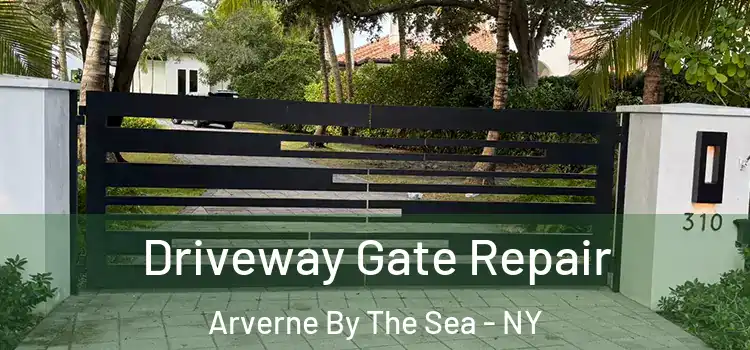 Driveway Gate Repair Arverne By The Sea - NY
