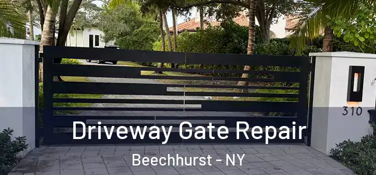 Driveway Gate Repair Beechhurst - NY