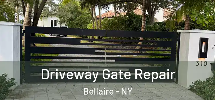 Driveway Gate Repair Bellaire - NY