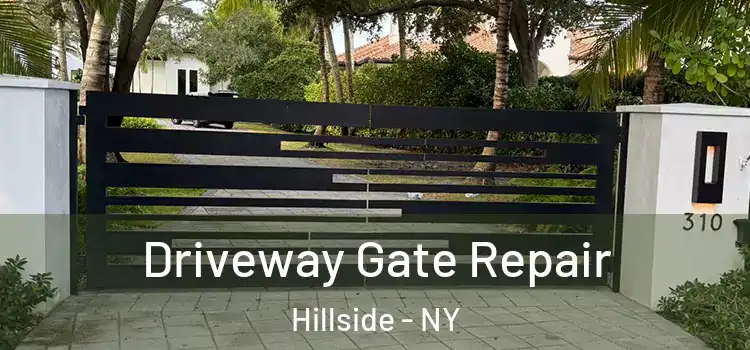 Driveway Gate Repair Hillside - NY