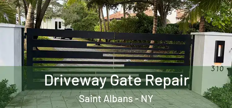  Driveway Gate Repair Saint Albans - NY