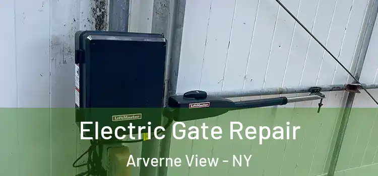 Electric Gate Repair Arverne View - NY