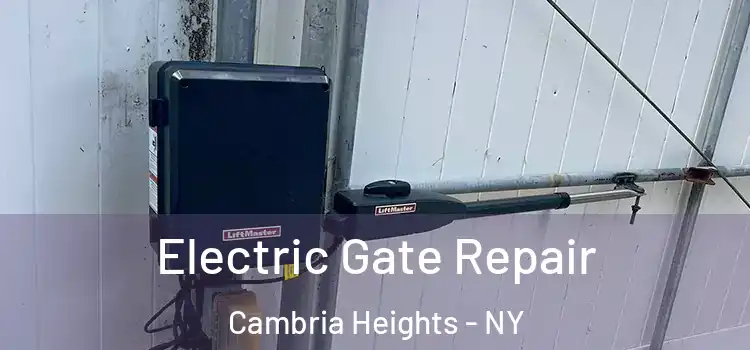 Electric Gate Repair Cambria Heights - NY