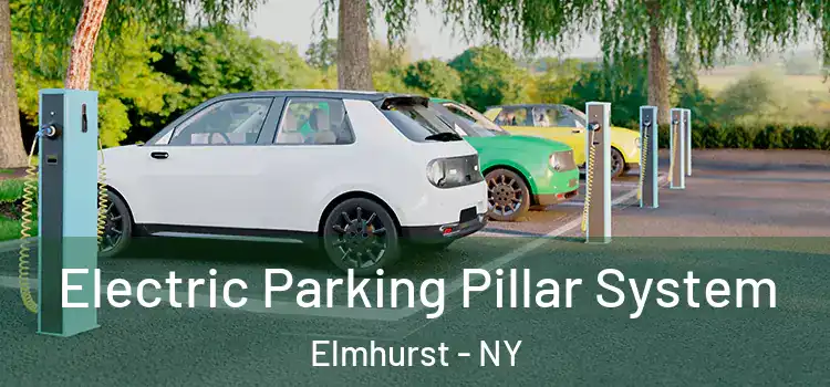 Electric Parking Pillar System Elmhurst - NY
