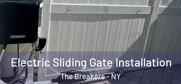 Electric Sliding Gate Installation The Breakers - NY