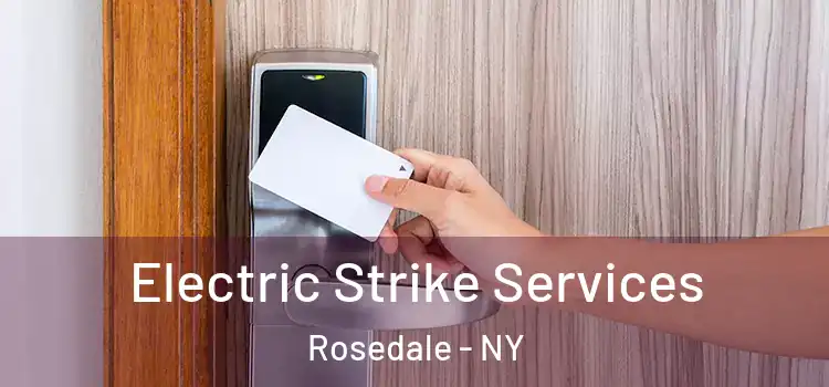 Electric Strike Services Rosedale - NY
