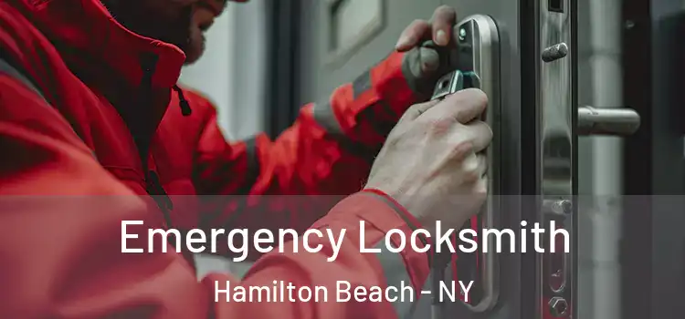 Emergency Locksmith Hamilton Beach - NY