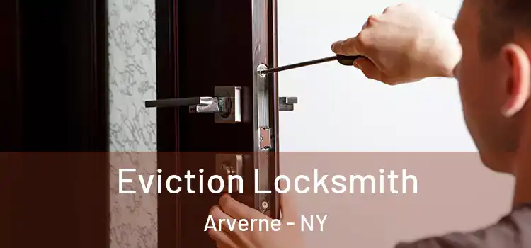 Eviction Locksmith Arverne - NY
