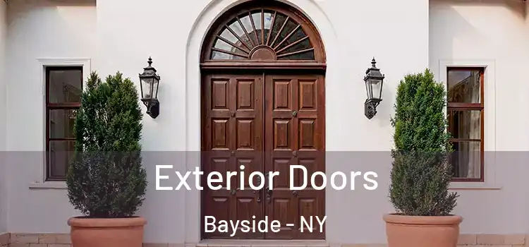Exterior Doors Bayside - NY