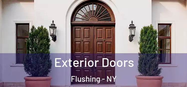 Exterior Doors Flushing - NY