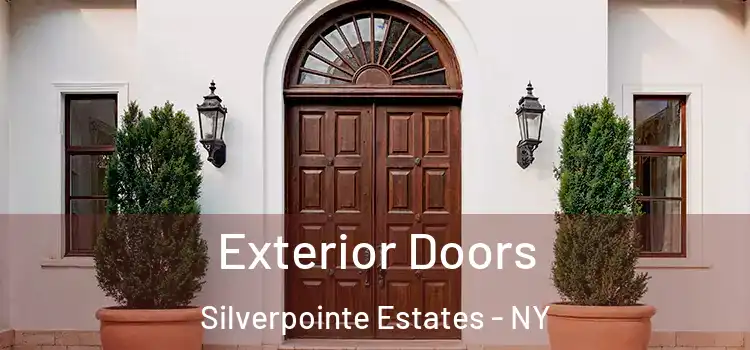 Exterior Doors Silverpointe Estates - NY