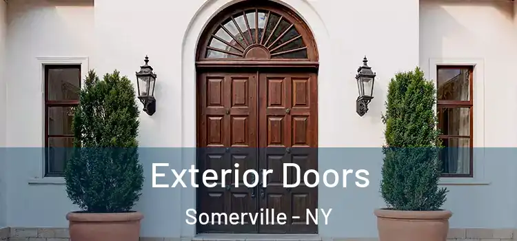 Exterior Doors Somerville - NY