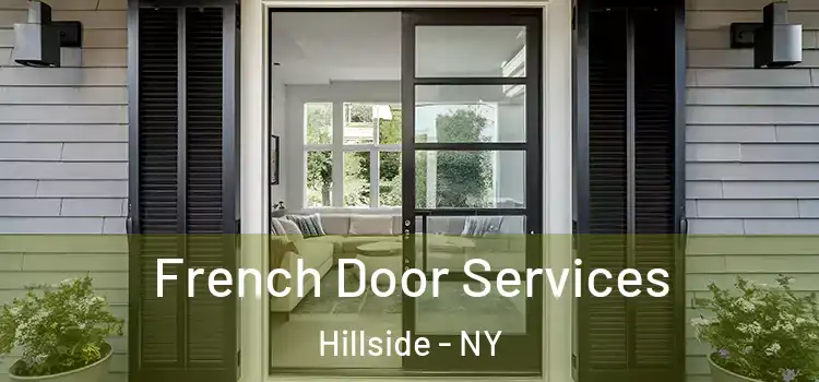 French Door Services Hillside - NY