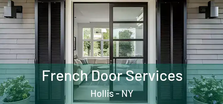 French Door Services Hollis - NY