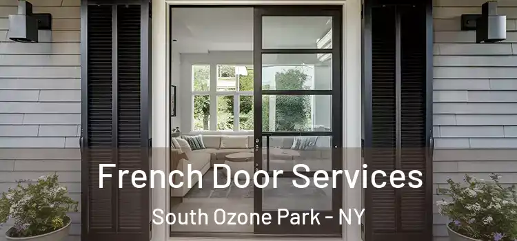 French Door Services South Ozone Park - NY