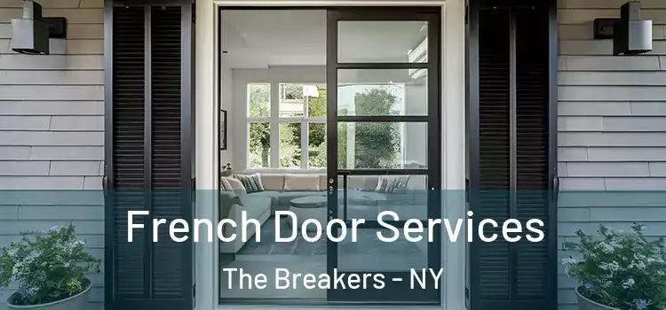 French Door Services The Breakers - NY