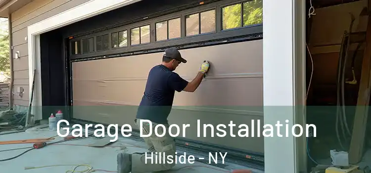  Garage Door Installation Hillside - NY