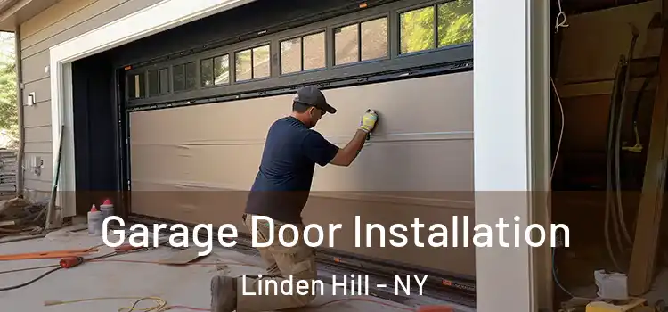  Garage Door Installation Linden Hill - NY