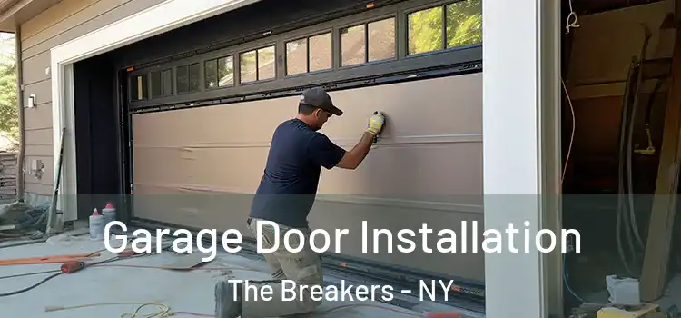  Garage Door Installation The Breakers - NY