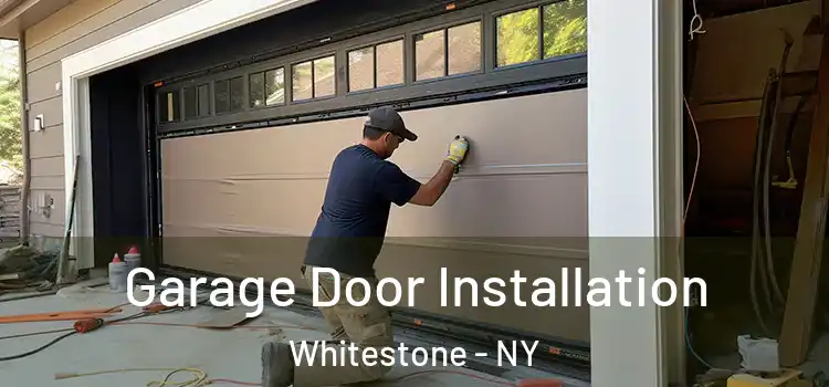  Garage Door Installation Whitestone - NY