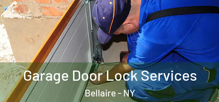 Garage Door Lock Services Bellaire - NY