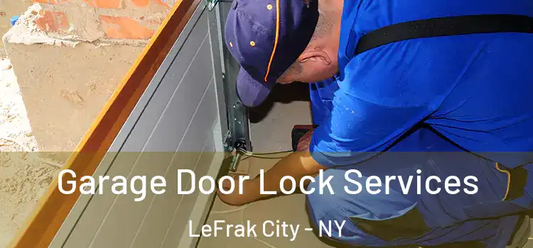 Garage Door Lock Services LeFrak City - NY