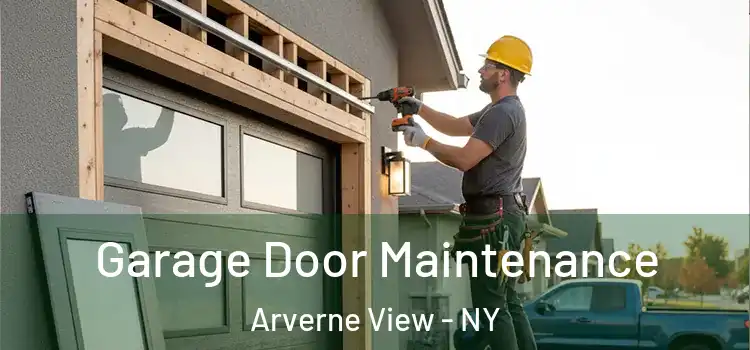 Garage Door Maintenance Arverne View - NY