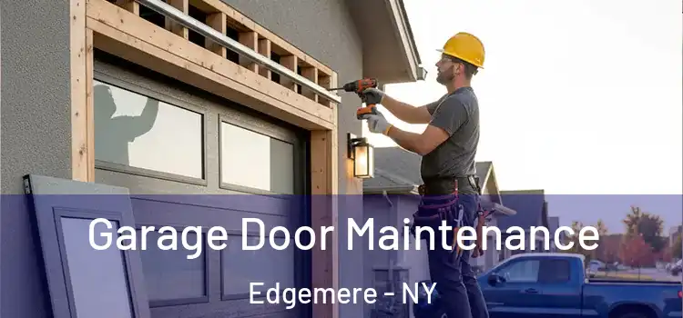Garage Door Maintenance Edgemere - NY