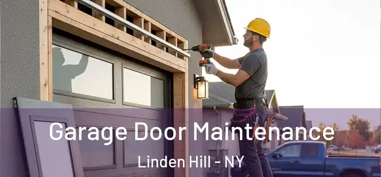 Garage Door Maintenance Linden Hill - NY