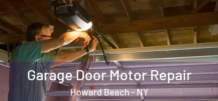 Garage Door Motor Repair Howard Beach - NY
