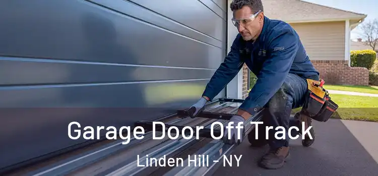  Garage Door Off Track Linden Hill - NY
