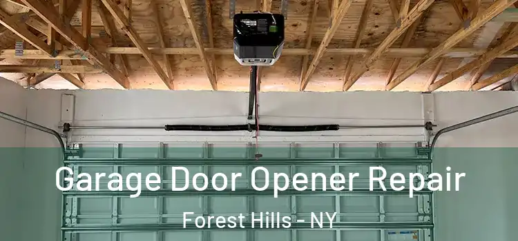  Garage Door Opener Repair Forest Hills - NY