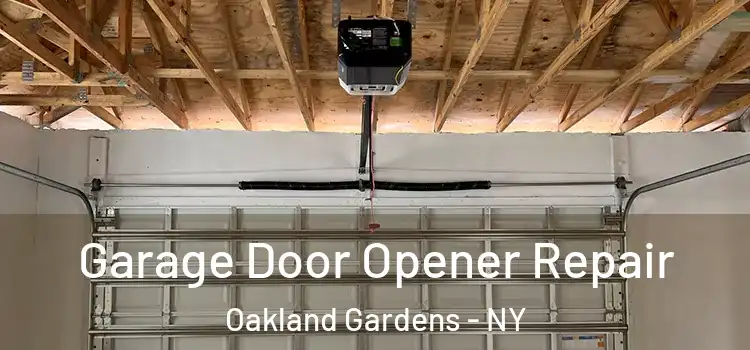  Garage Door Opener Repair Oakland Gardens - NY