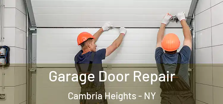  Garage Door Repair Cambria Heights - NY