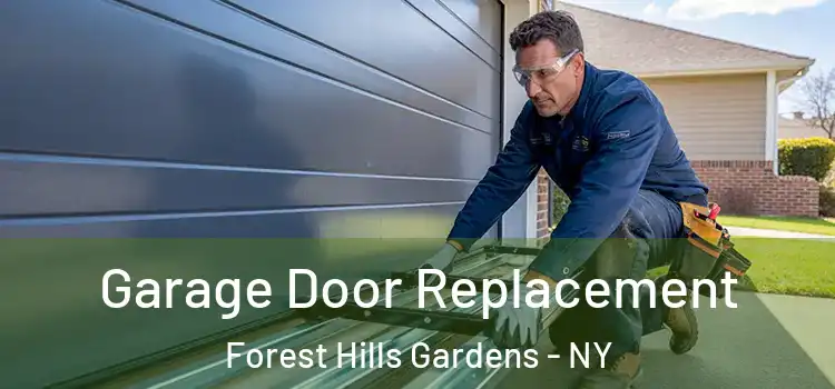  Garage Door Replacement Forest Hills Gardens - NY