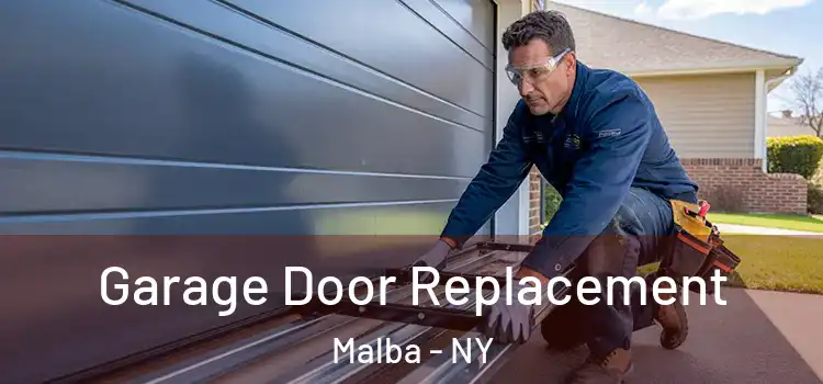  Garage Door Replacement Malba - NY