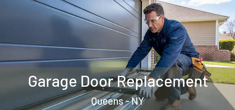  Garage Door Replacement Queens - NY