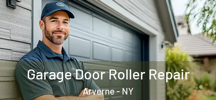  Garage Door Roller Repair Arverne - NY