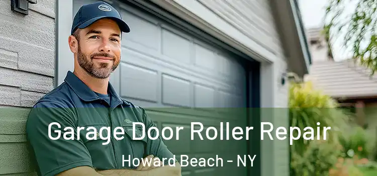  Garage Door Roller Repair Howard Beach - NY