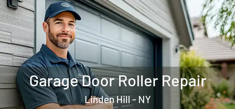  Garage Door Roller Repair Linden Hill - NY