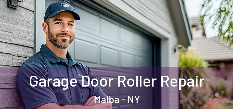  Garage Door Roller Repair Malba - NY