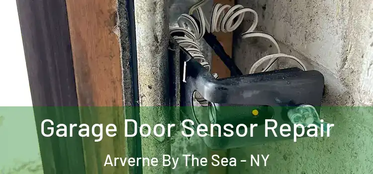 Garage Door Sensor Repair Arverne By The Sea - NY