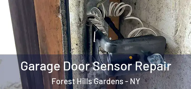 Garage Door Sensor Repair Forest Hills Gardens - NY