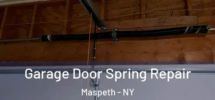  Garage Door Spring Repair Maspeth - NY