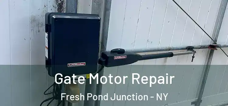 Gate Motor Repair Fresh Pond Junction - NY
