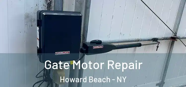 Gate Motor Repair Howard Beach - NY