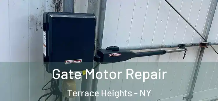 Gate Motor Repair Terrace Heights - NY