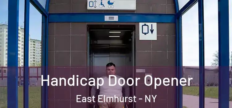 Handicap Door Opener East Elmhurst - NY