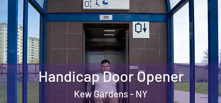 Handicap Door Opener Kew Gardens - NY